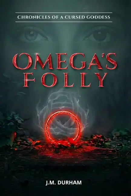 Omega's Folly by J. M. Durham