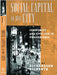 Social Capital in the City: Community and Civic Life in Philadelphia by Richardson Dilworth