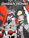Omega Ronin: Book 1 by Mark Bussler