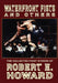 Waterfront Fists and Others: The Collected Fight Stories of Robert E. Howard by Robert E. Howard, Mark Finn, Paul Herman