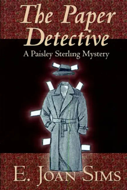 The Paper Detective by E. Joan Sims