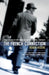 The French Connection: A True Account of Cops, Narcotics, and International Conspiracy by Robin Moore