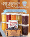 Preserving with Pomona's Pectin, Updated Edition: Even More Revolutionary Low-Sugar, High-Flavor Method for Crafting and Canning Jams, Jellies, and Co by Allison Carroll Duffy