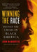 Winning the Race: Beyond the Crisis in Black America by John McWhorter