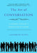 The Art of Conversation: A Guided Tour of a Neglected Pleasure by Catherine Blyth