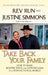 Take Back Your Family: How to Raise Respectful and Loving Kids in a Dysfunctional World by Run