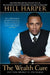 The Wealth Cure: Putting Money in Its Place by Hill Harper