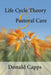 Life Cycle Theory and Pastoral Care by Donald Capps