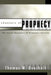 Channels of Prophecy: The Social Dynamics of Prophetic Activity by Thomas W. Overholt
