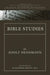 Bible Studies: Contributions Chiefly from Papyri and Inscriptions to the History of the Language, Literature, and Religion of Helleni by Adolf Deissmann
