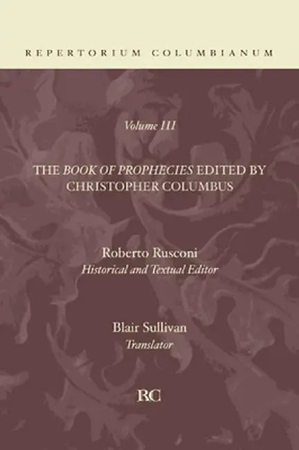 The Book of Prophecies V3 by Christopher Columbus