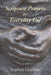 Scripture Prayers for Everyday Use by Stephen A. Grunlan