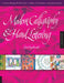 Modern Calligraphy & Hand Lettering: A Mark-Making Workbook for Crafters, Cardmakers, and Journal Artists by Lisa Engelbrecht