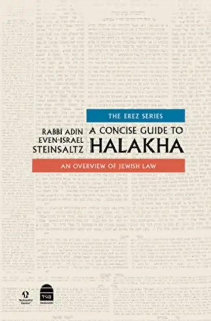 A Concise Guide to Halakha by Adin Steinsaltz