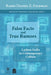 False Facts and True Rumors: Lashon Hara in Contemporary Culture by Daniel Z. Feldman