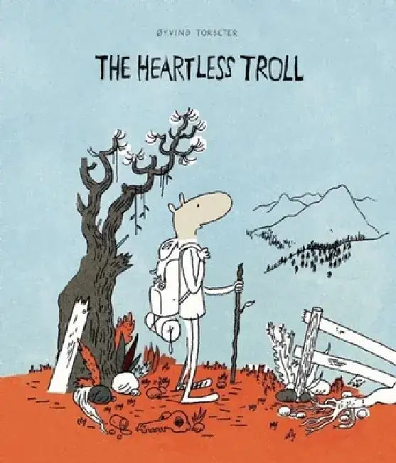 The Heartless Troll by Øyvind Torseter