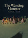 The Wanting Monster by Martine Murray