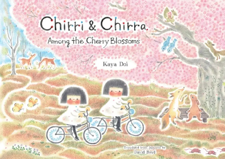 Chirri & Chirra, Among the Cherry Blossoms by Kaya Doi, David Boyd