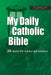 My Daily Catholic Bible-NABRE: 20-Minute Daily readings by Paul Thigpen