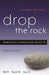 Drop the Rock: Removing Character Defects, Steps Six and Seven by Bill P
