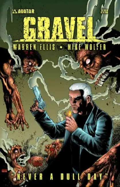Gravel Never A Dull Day Signed Hardcover by Warren Ellis