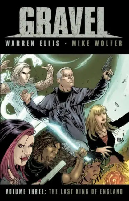Gravel Volume 3 by Warren Ellis