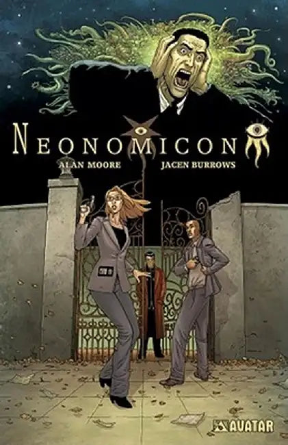 Alan Moore's Neonomicon by Alan Moore