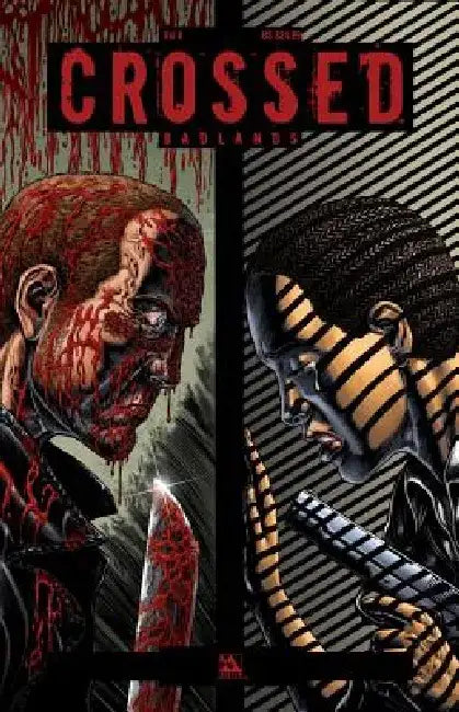 Crossed Volume 6 by Garth Ennis