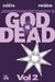 God Is Dead Volume 2 by Mike Costa