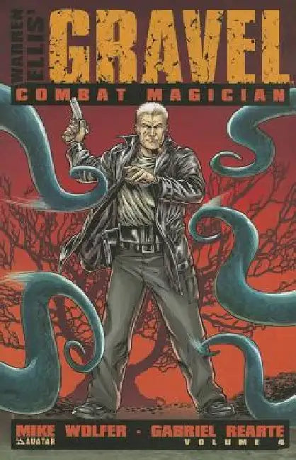Gravel 4 - Combat Magician by Mike Wolfer
