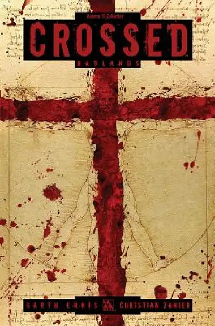 Crossed Volume 10 by Garth Ennis