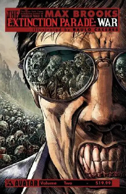 Max Brooks' the Extinction Parade Volume 2: War by Max Brooks