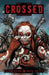 Crossed Volume 14 by Kieron Gillen