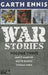 War Stories, Volume 3 by Garth Ennis