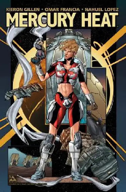 Mercury Heat by Kieron Gillen