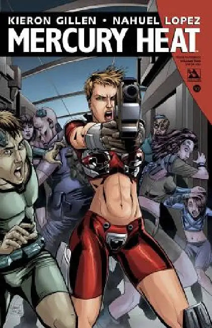 Mercury Heat Volume 2 by Kieron Gillen