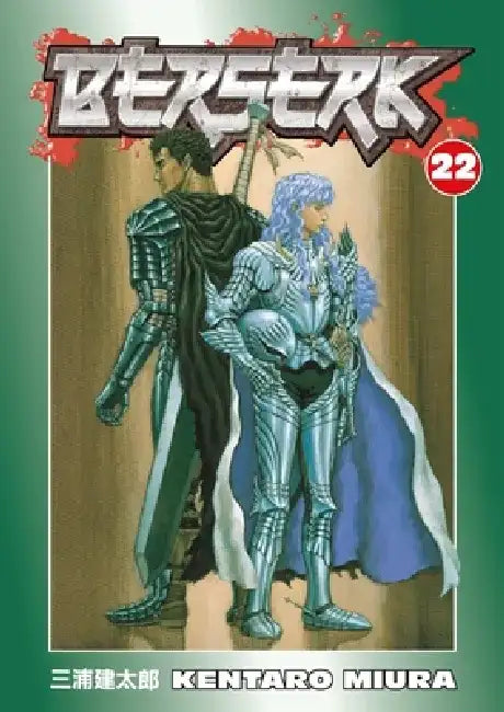Berserk: Volume 22 by Kentaro Miura
