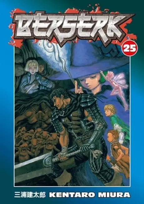 Berserk, Volume 25 by Kentaro Miura