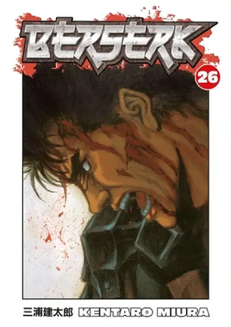 Berserk, Volume 26 by Kentaro Miura