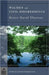 Walden and Civil Disobedience by Thoreau, Henry David
