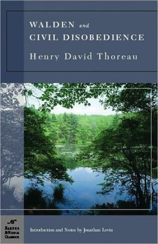 Walden and Civil Disobedience by Thoreau, Henry David