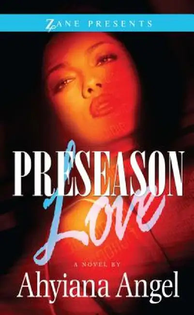 Preseason Love by Ahyiana Angel