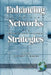 Enhancing Inter-Firm Networks and Interorganizational Strategies by Anthony F. Buono