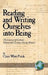 Reading and Writing Ourselves Into Being: The Literacy of Certain Nineteenth-Century Young Women (Hc) by Claire White Putala