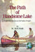 The Path of Handsome Lake: A Model of Recovery for Native People by Alf H. Walle
