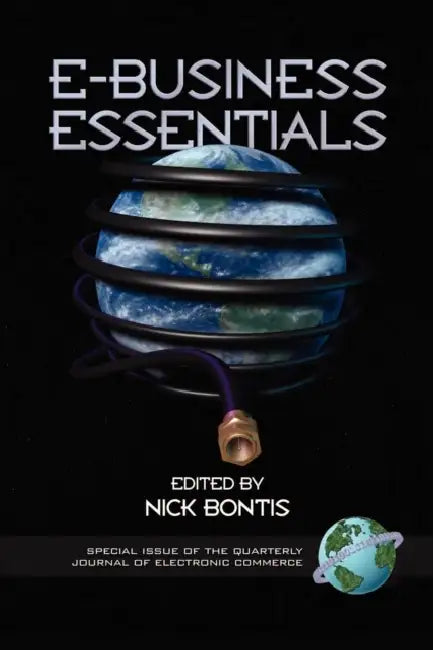 E-Business Essentials: Special Issue by Nick Bontis