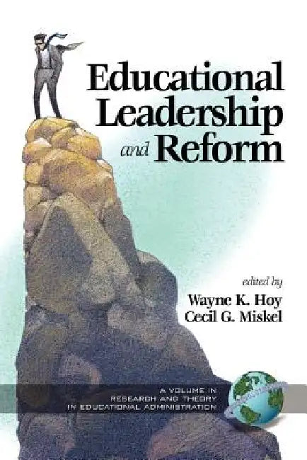 Educational Leadership and Reform (PB) by Wayne K. Hoy, Cecil G. Miskel