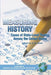 Measuring History: Cases of State-Level Testing Across the United States (PB) by S. G. Grant