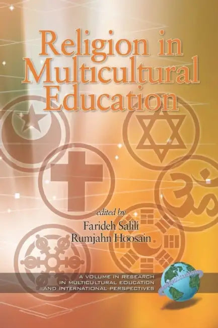 Religion and Multicultural Education by Farideh Salili, Rumjahn Hoosain