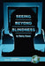 Seeing Beyond Blindness by Shelley Kinash